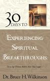30 Days to Experiencing Spiritual Breakthroughs