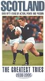 Scotland: The Greatest Tries 1938-1995 [VHS]