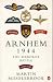 Arnhem 1944: The Airborne Battle, 17-26 September (Penguin history)