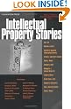 Intellectual Property Stories 2005 (Law Stories)