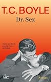 Dr - Sex: Roman - T. C. Boyle