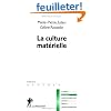 La culture mat�rielle