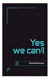 Yes We Can !
