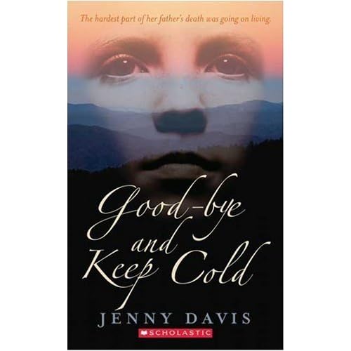 Good-bye and Keep Cold