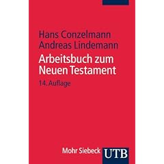UTB Uni-Taschenbücher, Bd.52, Arbeitsbuch zum Neuen Testament (Taschenbuch)