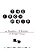 The Iron Whim: A Fragmented History of Typewriting