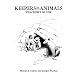 KEEPERS OF THE ANIMALS TEACHER'S GUIDE