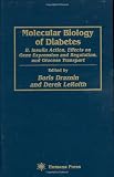 Molecular Biology of Diabetes, Part II: Insulin Action, Effects on Gene Expression and Regulation, and Glucose Transport (Pt. 2)