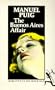 The Buenos Aires Affair (Biblioteca de Bolsillo) (Spanish Edition)