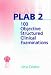 PLAB 2: 100 Objective Structured Clinical Examinations: Pt. 2