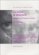 Le corps, la structure : S�miotique et mise en sc�ne