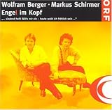 Engel im Kopf - Wolfram Berger / Markus Schirmer