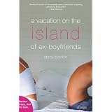 A Vacation on the Island of Ex-Boyfriends