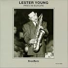 Pres in Europe by  Lester Young 