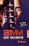 8 mm. Acht Millimeter.-