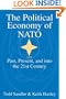 The Political Economy of NATO: Past, Present and into the 21st Century