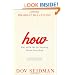How: Why How We Do Anything Means Everything