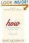 How: Why How We Do Anything Means Everything