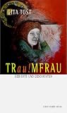 TRau!MFRAU - Gita Tost