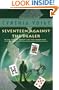 Seventeen Against the Dealer (The Tillerman Series)