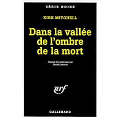 Dans la vall�e de l'ombre de la mort