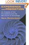 Experience and Prediction: An Analysis of the Foundations and the Structure of Knowledge