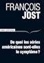 De quoi les s�ries am�ricaines sont-elles le sympt�me ?
