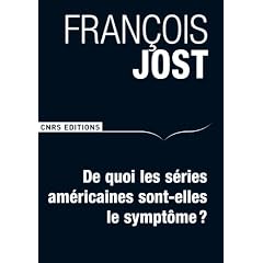 De quoi les s�ries am�ricaines sont-elles le sympt�me ?