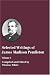 Selected Writings of James Madison Pendleton - Volume 1 of 3 by Thomas White, ed.