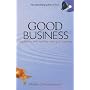 Good Business: Leadership, Flow and the Making of Meaning