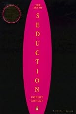 The Art of Seduction