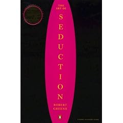 The Art of Seduction