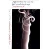 Legalize This!: The Case for Decriminalizing Drugs (Practical ethics series)
