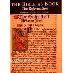 The Bible as Book: the Reformation