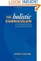 The Holistic Curriculum: Second Edition