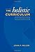 The Holistic Curriculum: Second Edition