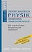 Compact Gro�es Handbuch Physik: Grundwissen, ...