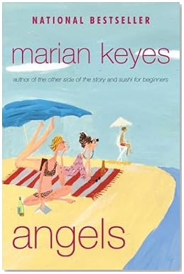 Angels : A Novel [Bargain Price] by Keyes, Marian
