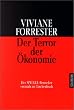 Der Terror der �konomie.