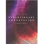 Evolutionary Computation: A Unified Approach (Complex Adaptive Systems)
