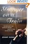 Stranger on a Train: Daydreaming and Smoking Around America with Interruptions