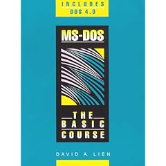 MS-DOS: The Basic Course