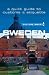 Culture Smart! Sweden: A Quick Guide to Customs & Etiquette