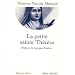 La Petite Sainte-Th�r�se