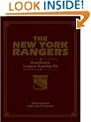 The New York Rangers: Broadway's Longest-Running Hit, Limited Edition