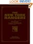 The New York Rangers: Broadway's Longest-Running Hit, Limited Edition