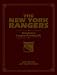 Third Party New : The New York Rangers: Broadway's Longest-Running Hit, Limited Edition