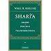Shari'a: Theory, Practice, Transformations
