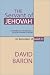 The Servant of Jehovah: The Sufferings of the Messiah and the Glory That Should Follow