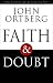 Faith and Doubt
